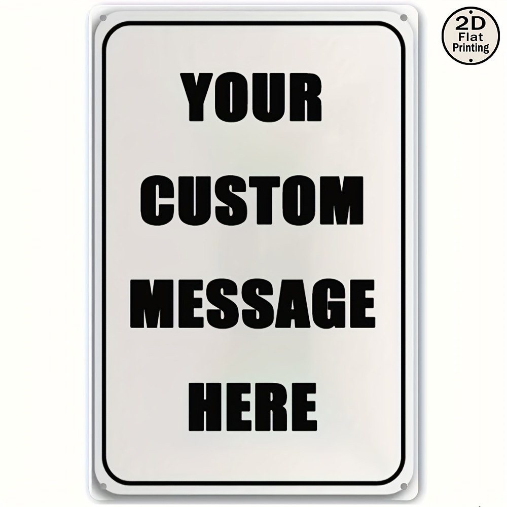 Vintage Collectible Signs - ป้ายโลหะสั่งทำพิเศษ ปรับแต่งข้อความ โลโก้ หรือรูปภาพของคุณเอง ขนาด 8x12